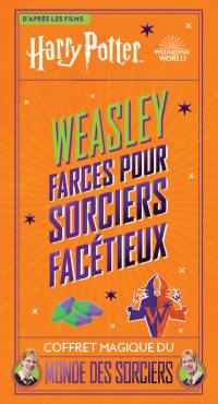 Weasley, farces pour sorciers facétieux : coffret magique du monde des sorciers : d'après les films Harry Potter