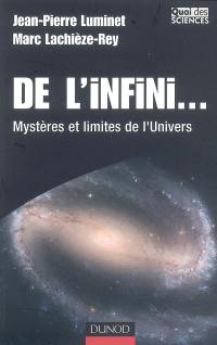 De l'infini... : mystères et limites de l'Univers