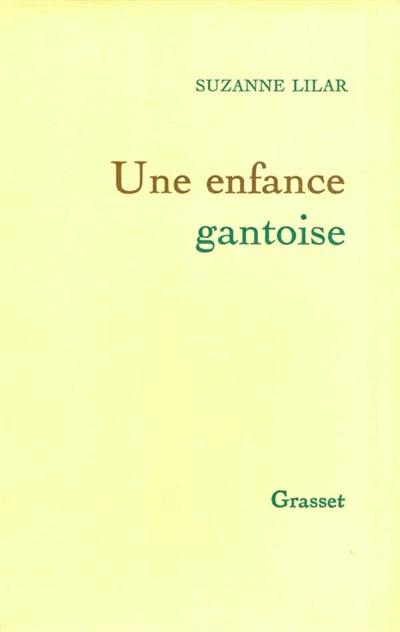 Une enfance gantoise