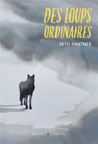 Des loups ordinaires