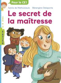 La maîtresse. Le secret de la maîtresse