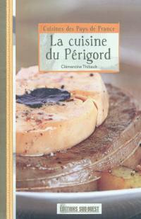 La cuisine du Périgord