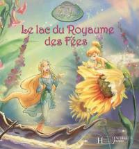 Le lac du royaume des fées