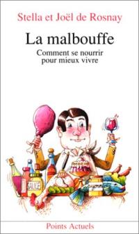 La Malbouffe : comment se nourrir pour mieux vivre