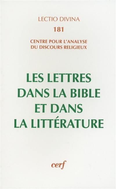 Les lettres dans la Bible et dans la littérature : actes du colloque de Lyon, 3-5 juillet 1996