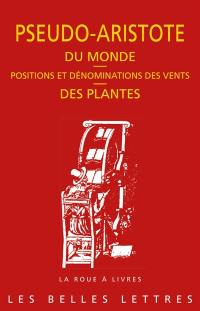 Du monde. Positions et dénominations des vents. Des plantes