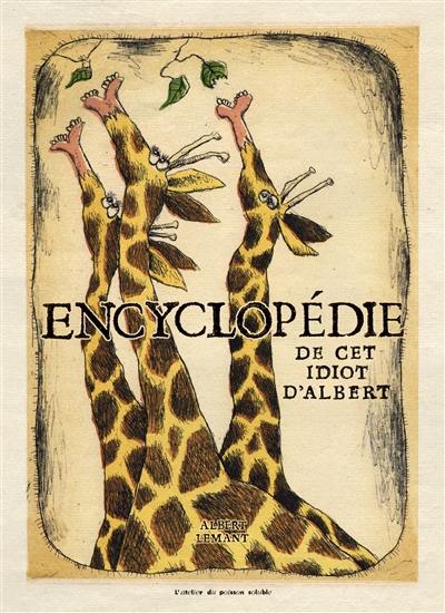 Encyclopédie de cet idiot d'Albert