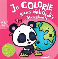 J'aime ma planète : 2-4 ans