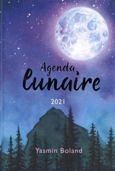 Agenda lunaire 2021