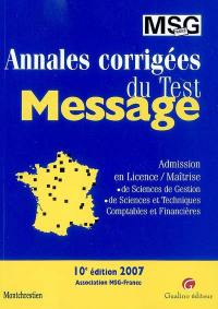 Annales corrigées du test Message : admission en licence-maîtrise de sciences de gestion, de sciences et techniques comptables et financières (MSTCF)