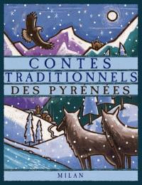 Contes traditionnels des Pyrénées. Vol. 2