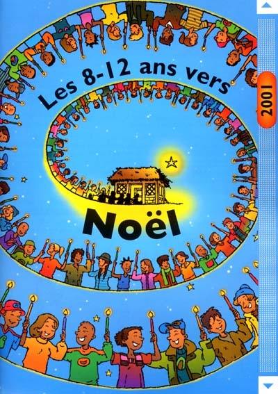 Les 8-12 ans vers Noël 2001