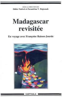 Madagascar revisitée : en voyage avec Françoise Raison-Jourde