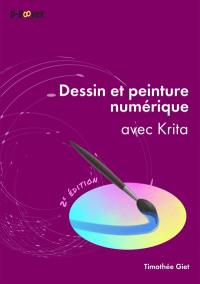 Dessin et peinture numérique : avec Krita