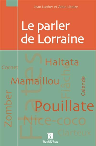 Le parler de Lorraine