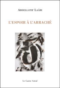 L'espoir à l'arraché