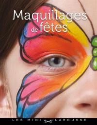 Maquillages de fêtes