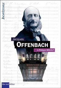 Jacques Offenbach