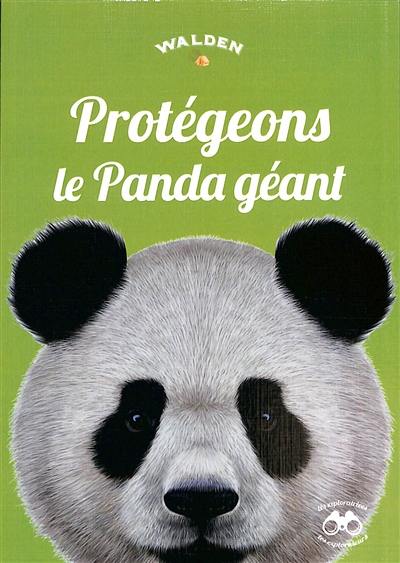 Protégeons le panda géant