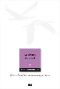 Jusqu'à la mort accompagner la vie, n° 150. Le vivant du deuil