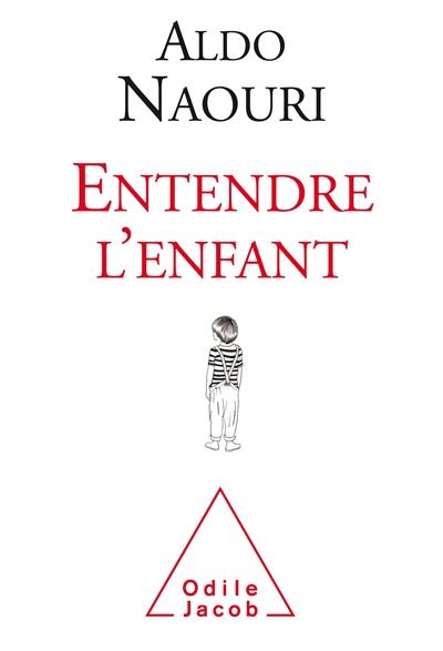 Entendre l'enfant