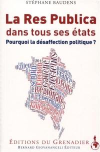 La Res Publica dans tous ses états : pourquoi la désaffection politique ?