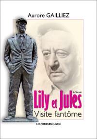 Lily et Jules : visite fantôme