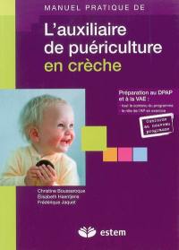 L'auxiliaire de puériculture en crèche