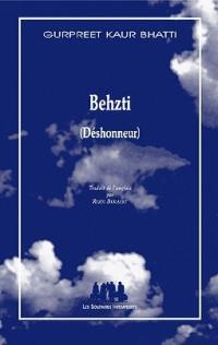 Behzti : (déshonneur)