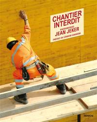 Chantier interdit