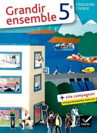 Education civique 5e : grandir ensemble