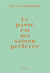 Le passé est ma saison préférée : le prétérit ou Gertrude Stein