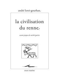 La civilisation du renne