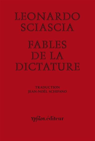 Fables de la dictature. Dictature en fable