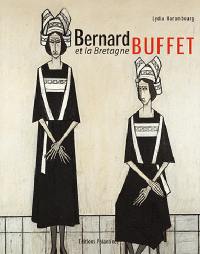 Bernard Buffet et la Bretagne