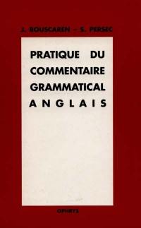 Pratique du commentaire grammatical anglais