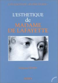 L'esthétique de Madame de Lafayette