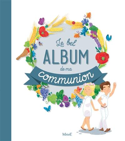 Le bel album de ma communion