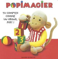 Tu comptes comme un grand, Popi !