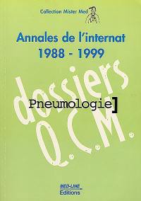 Annales de l'internat 1988-1999 : pneumologie