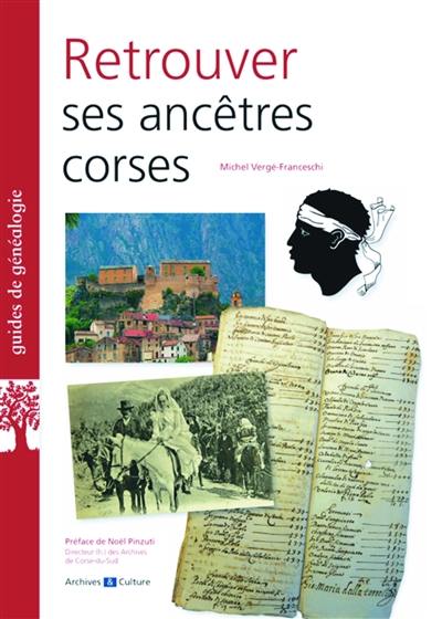 Retrouver ses ancêtres corses