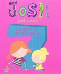 Josie tout court !. Le chiffre de la chance