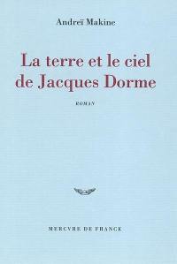 La terre et le ciel de Jacques Dorme