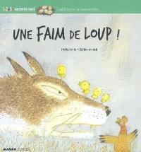 Une faim de loup : l'addition et la soustraction