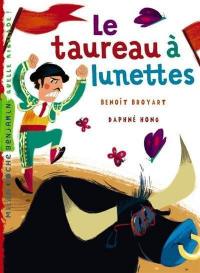 Le taureau à lunettes