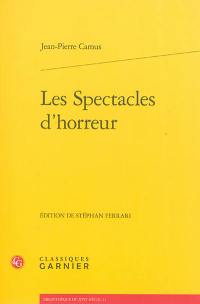 Les spectacles d'horreur