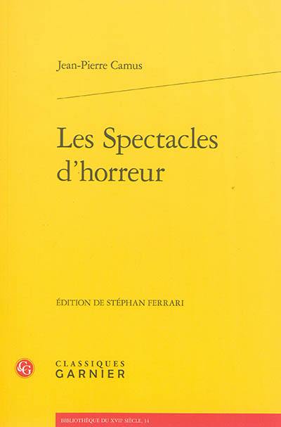 Les spectacles d'horreur