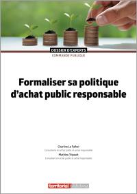 Formaliser sa politique d'achat public responsable