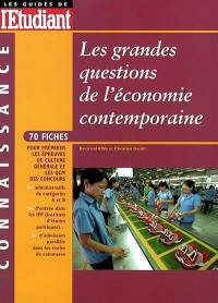 Les grandes questions de l'économie contemporaine