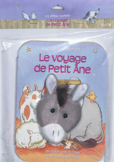 Le voyage de Petit Ane